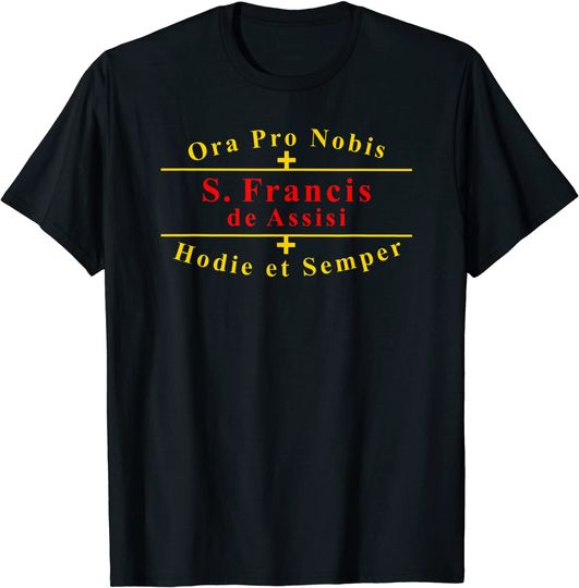 Saint Francis of Assisi Catholic Latin T-Shirt