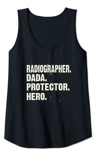 Protector Hero Radiology Dada Radiology Technician Tank Top