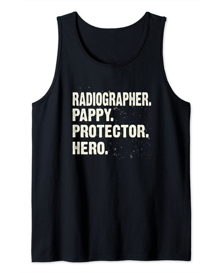 Protector Hero Radiology Pappy Radiology Technician Dad Tank Top