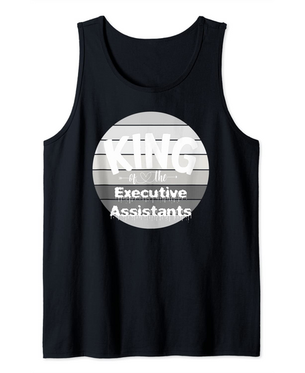 King Of The Executive-assistant Tank Top