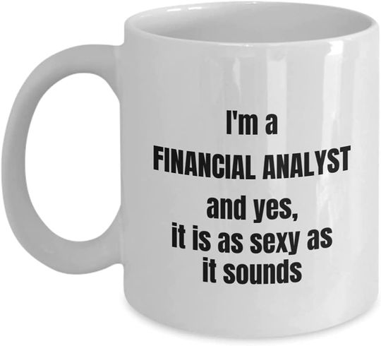 Financial analyst coffee mug, finance, analyst consultant, accountant mug