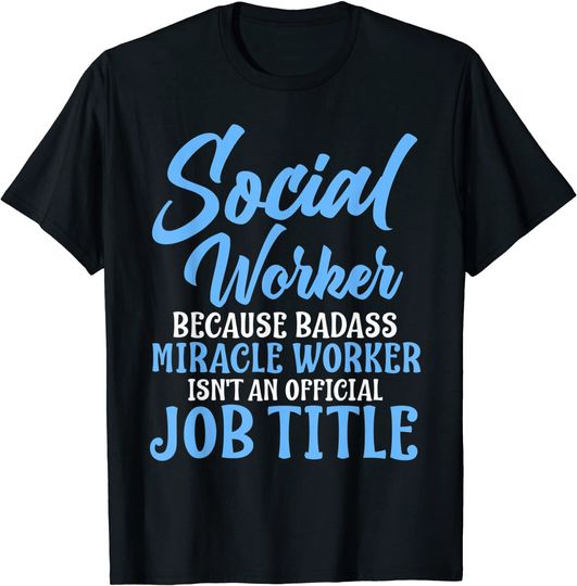 Social Worker Gift For Women Licensed Clinical Work T-Shirt