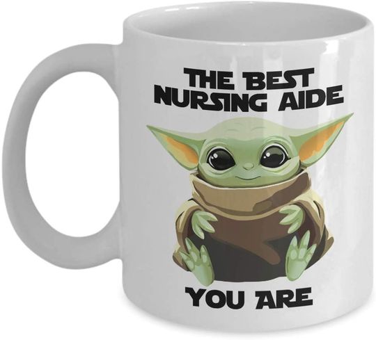 The Best Nursing Aide Mug You Are Cute Baby Alien Gift For Coworker Present