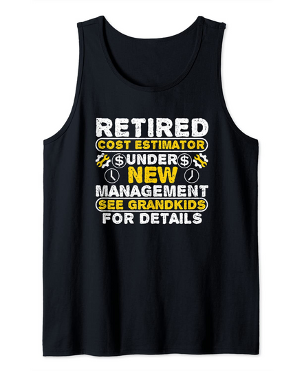 Retired Cost Estimator Retirement Gift Grandpa Grandma Tank Top