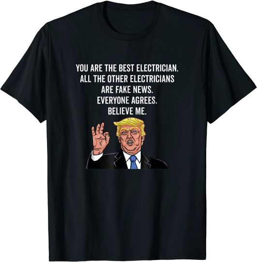 Trump Electrician Lineman T Shirt
