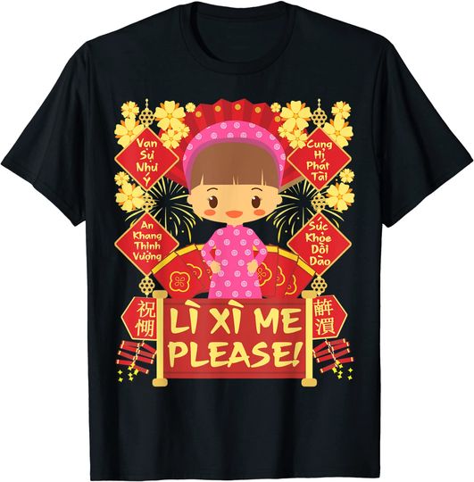 Li Xi Me Please, Girl- 2021 Kid - Vietnamese Lunar New Year T-Shirt
