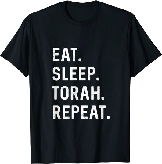 Eat Sleep Torah Repeat Hebrew Jewish Matan Torah Shavuot T-Shirt