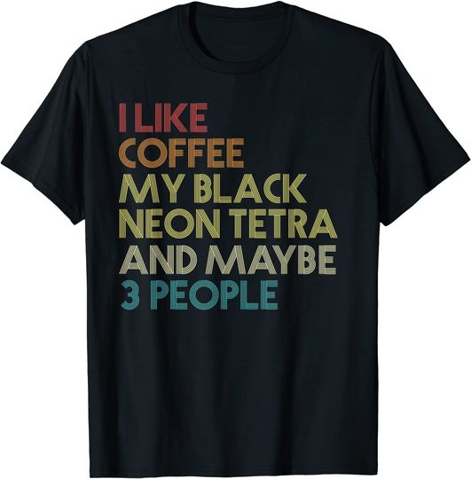 Black Neon Tetra Fish Coffee Aquarium Vintage T-Shirt