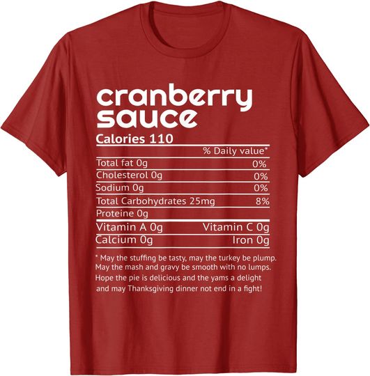 Cranberry Sauce Nutrition Facts Thanksgiving Family T Shirt