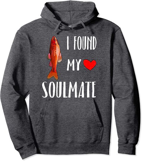 I Found My Soulmate Cherry Barb Fish Lover Best Friend Pullover Hoodie