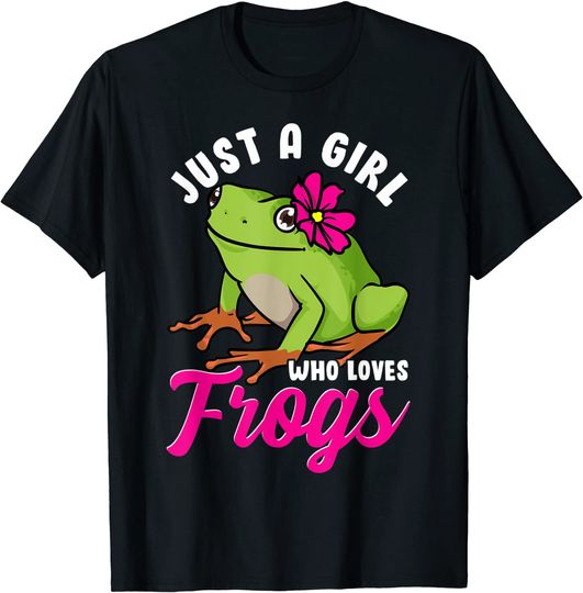 Just A Girl Who Loves Frogs Tree Frog Girl Women T-Shirt