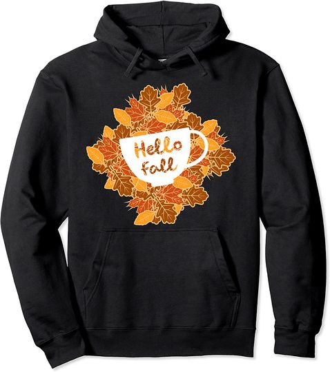 Hello Fall Coffee Mug Cool Orange Autumn Picnic Lover Gift Pullover Hoodie