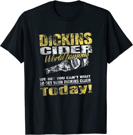 Dickins Cider World Famous T Shirt