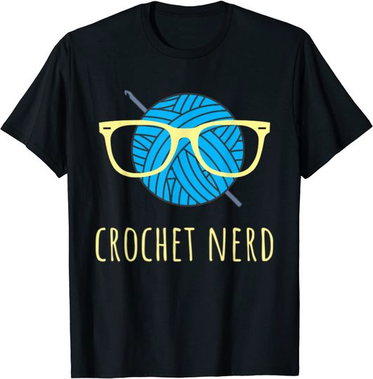 Crochet Nerd Grandma Mom Crocheting Yarn Lover T Shirt