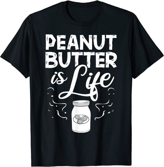 Peanut Butter Nut Recipes Cookies Bars T-Shirt
