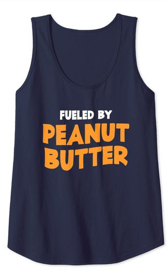 Filled By Peanut Butter Tank Top