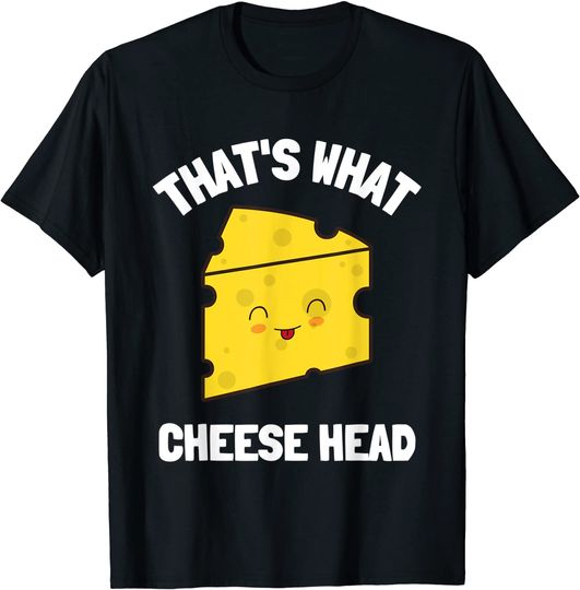 That's What Cheese Said Swiss Grilled Cheesy And Cheddar T-Shirt