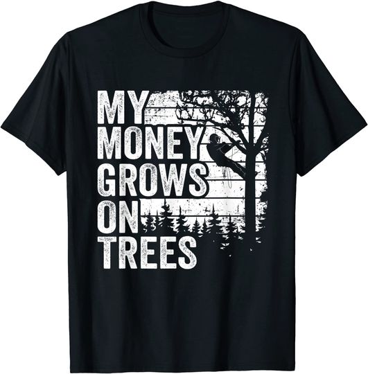 Arborist Mens Tree Climber Vintage My Money Grows On Trees T Shirt