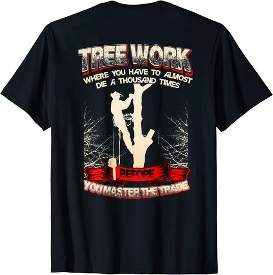 Mens Tree Climber Arborist T Shirt