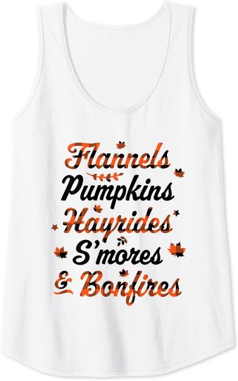 Flannels Pumpkins Hayrides Smores Bonfires Fall Thanksgiving Tank Top
