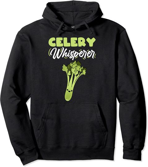 Celery Whisperer for Celery Lover Pullover Hoodie