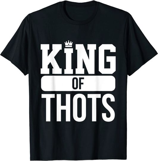 King of Thots T Shirt