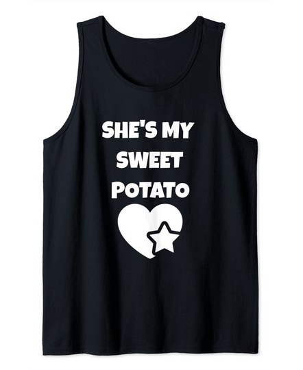 Thanksgiving Couples Shirts She's My Sweet Potato I Yam Set Tank Top