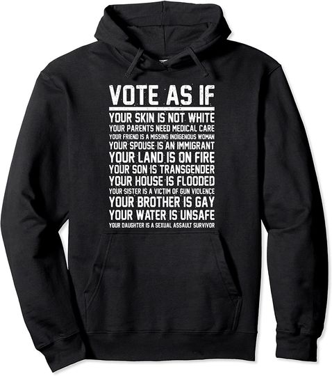 Vote As If | Registered Voter Election Day Gift Pullover Hoodie