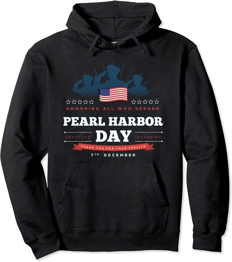 Pearl Harbor Remembrance Day in the United States Pullover Hoodie
