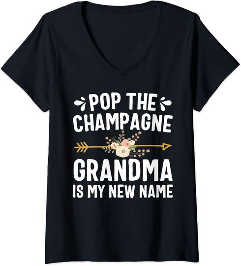 Pop The Champagne Grandma Is My New Name Thanksgiving T Shirt