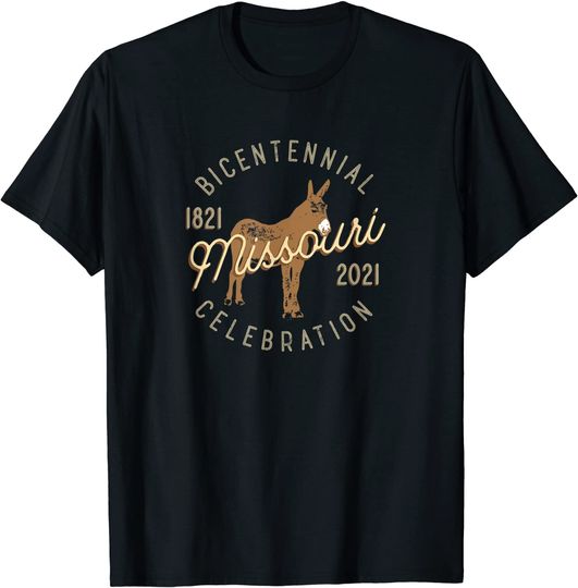 Missouri Bicentennial Anniversary 2021 T Shirt