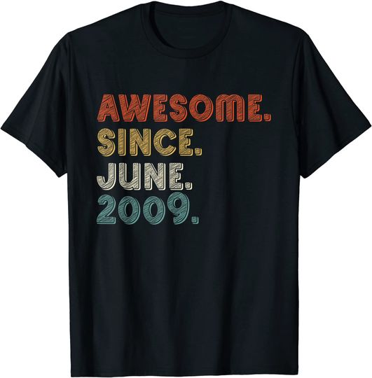 12th Birthday Boy Girl 12 Years Old Awesome Since June 2009 T-Shirt