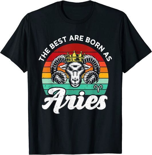 Best Are Born Aries Zodiac T-Shirt