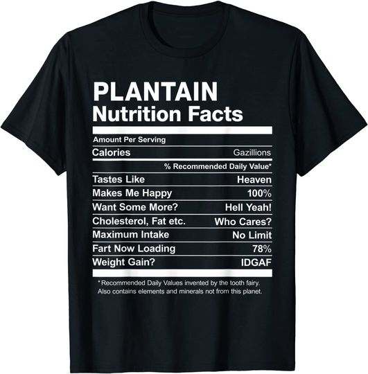 Plantain Nutrition Facts T Shirt