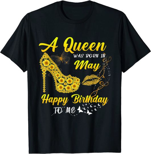 Queen was born in May Sunflower Birthday Gifts T-Shirt