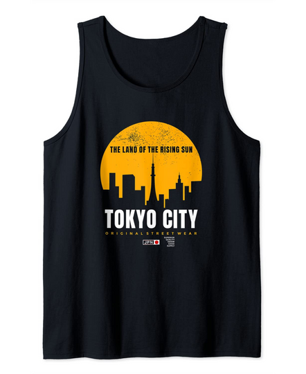 Enjoy Tokyo City The Land Of Rising Sun Tank Top