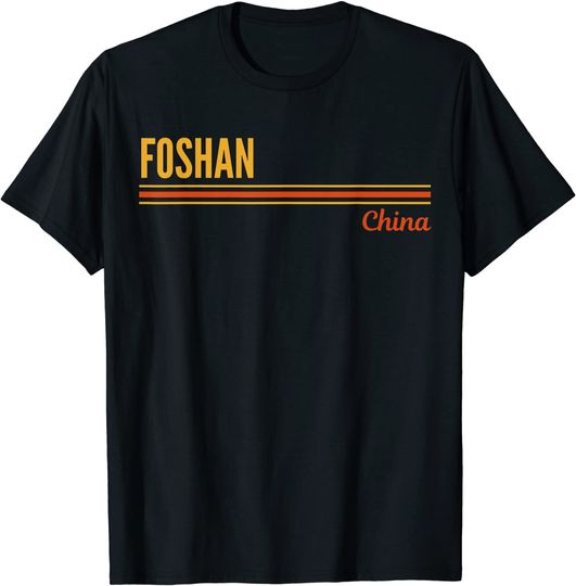 Foshan China T-Shirt