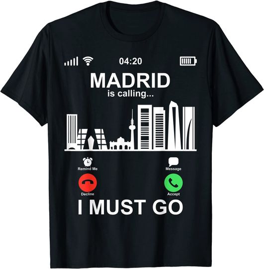 Phone Screen Madrid Is Calling And I Must Go Travel T-Shirt