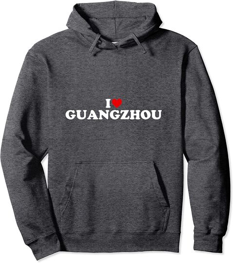 I Love Guangzhou Heart Pullover Hoodie
