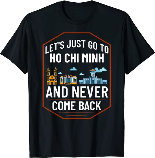 Ho Chi Minh City Vietnam Skyline Map Travel T Shirt