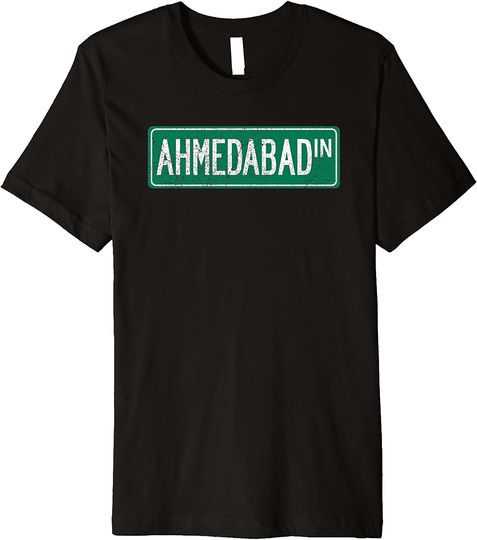 Retro Ahmedabad India Street Sign T Shirt