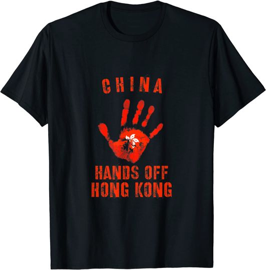Hands Off Hong Kong China Protest Resist T Shirt