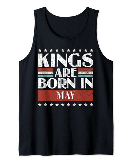 Kings Are Born In May Tank Top