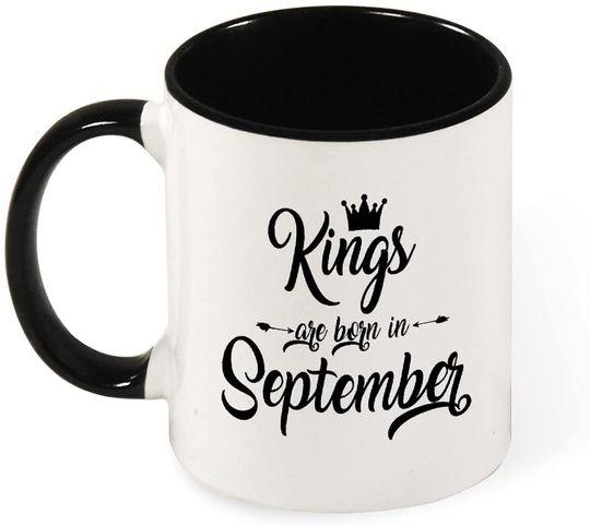 Mug with Color Inside And Handle Kings Are Born in September Birthday September Boy Clip Art T Design