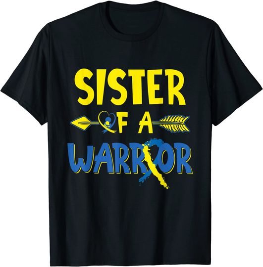 Sister Of A Syndrome Down Warrior Kids 21 March Support T-Shirt