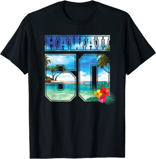 Hawaii 50th State Hawaii Hibiscus 50 T Shirt