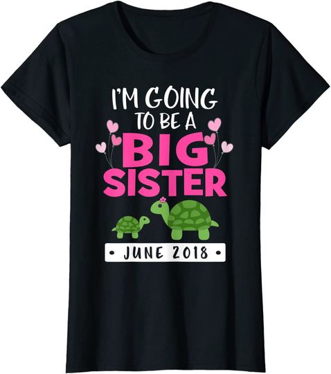 I'm Going to be a Big Sister June Girls Shirt