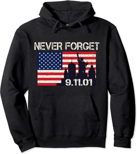Vintage Never forget patriotic 911 for men American Flag Hoodie