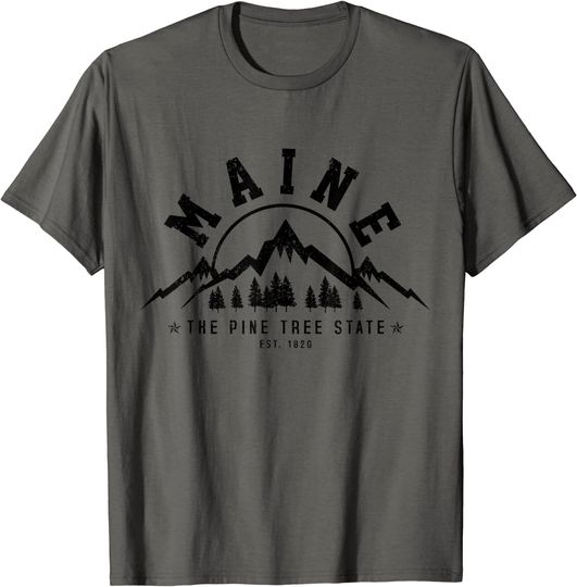 Maine The Pine Tree State Est 1820 T Shirt