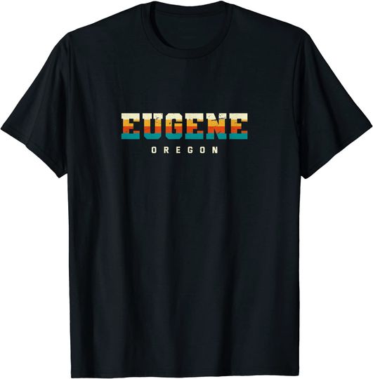 Eugene Oregon Hometown T-Shirt